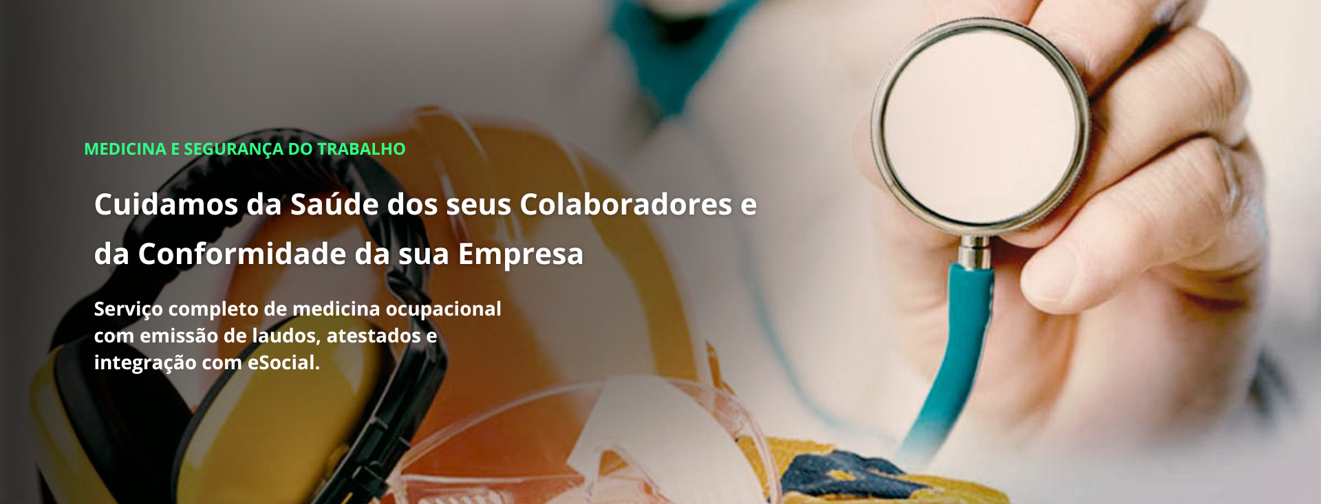 Cuidamos da Saúde dos seus Colaboradores e da conformidade da sua Empresa