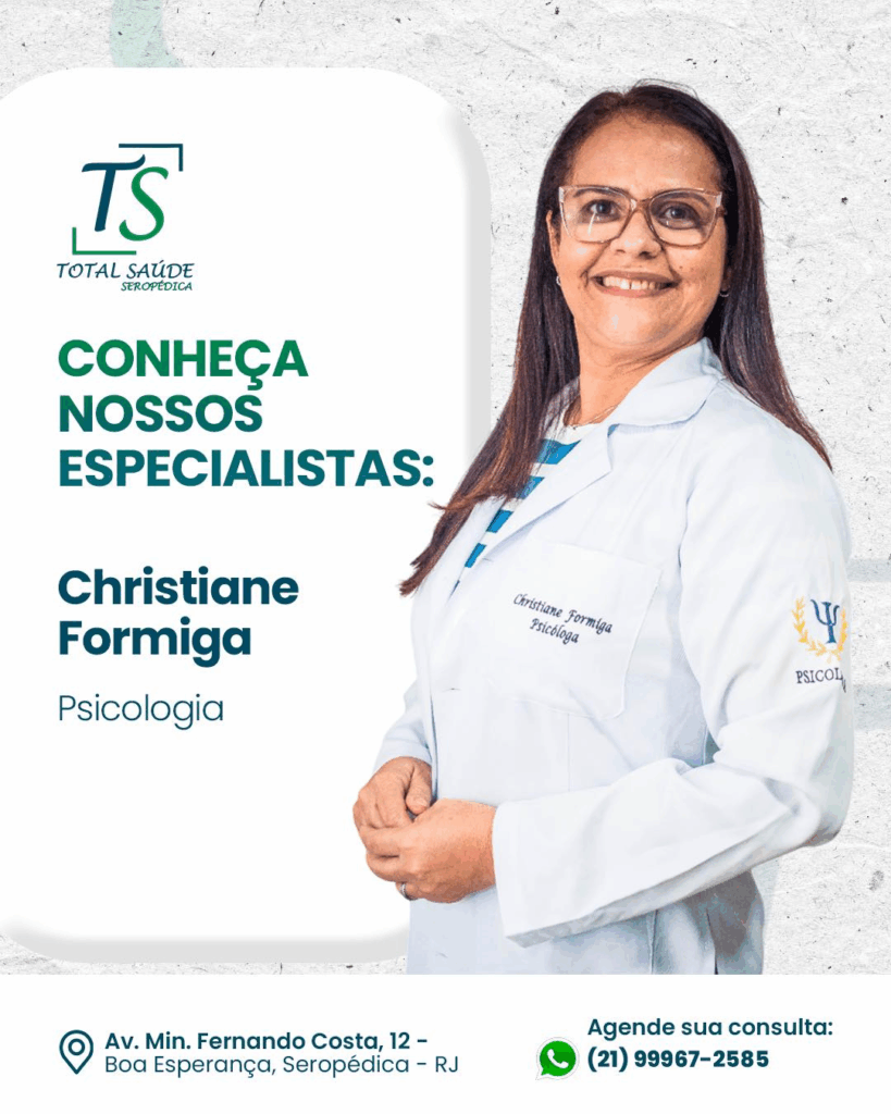 Psicóloga Christiane Formiga: Atendimento Humanizado em Saúde Mental na Clínica Total Saúde